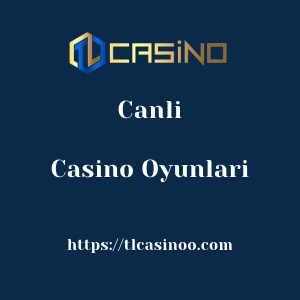 Tlcasino Canlı Casino Oyunları