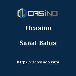 Tlcasino Sanal Bahis