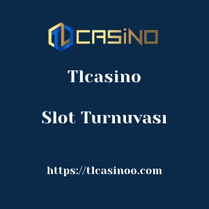 Tlcasino Slot Turnuvası